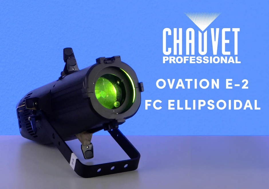 Product of the Month: CHAUVET Professional Ovation E-2 FC Ellipsoidal