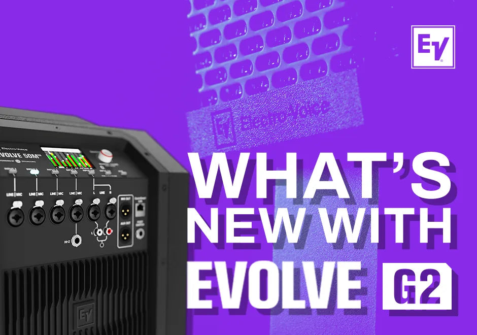 The Next Generation of EVOLVE | Electro-voice EVOLVE G2