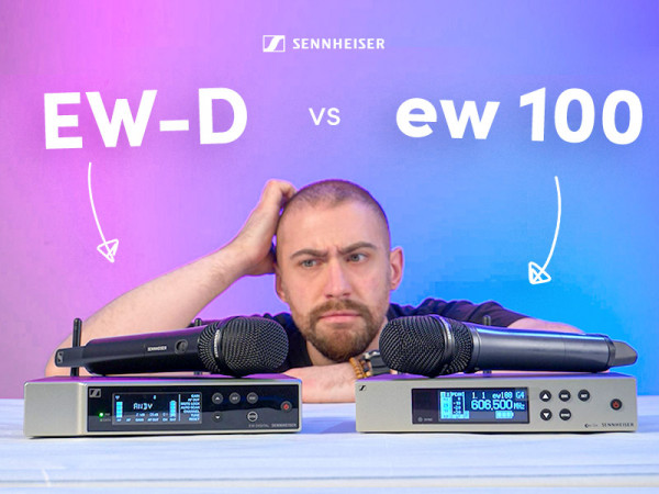 Sennheiser EW 100 vs EW-D: What’s New?