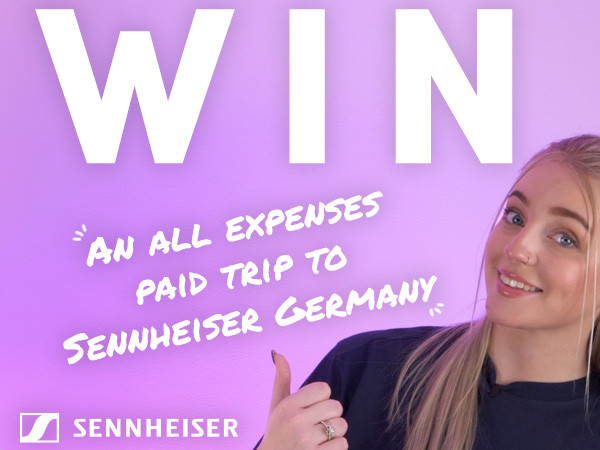 Win an All Expenses Paid Trip to Sennheiser's HQ in Hannover!