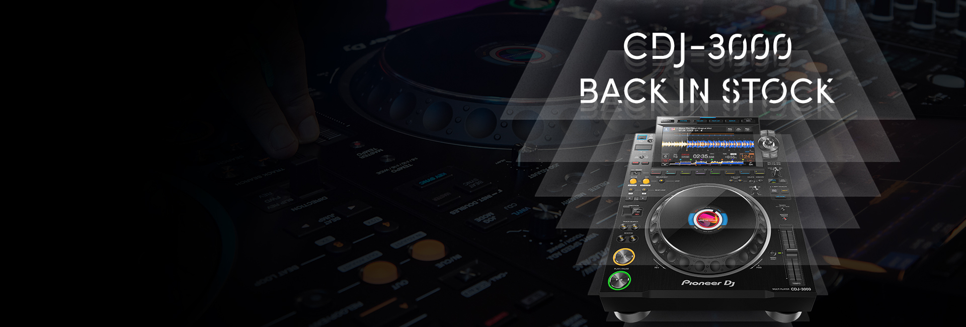 24-10-22 CDJ-3000 Back in Stock
